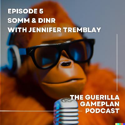 Sommelier to CEO: Uncorking Success with Jennifer Tremblay Sommelier to CEO: Uncorking Success with Jennifer Tremblay