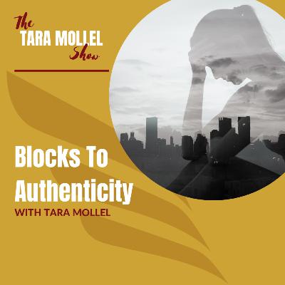 Blocks to Authenticity