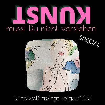 Folge #22 Mindless Drawings - Zeichnen ohne Verstand