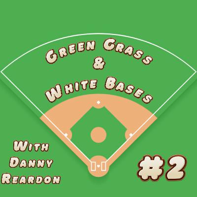 GGWB #2 - Danny Reardon