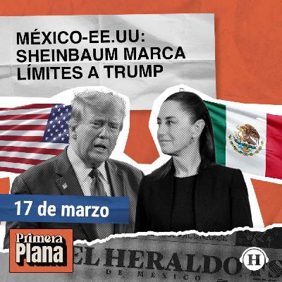 Sheinbaum y Trump: ¿Cuál es la relación entre México y Estados Unidos? Sheinbaum y Trump: ¿Cuál es la relación entre México y Estados Unidos?