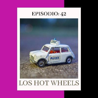 Episodio 42: Los Howheels
