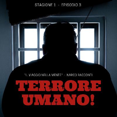 Terrore Umano... Terrore Umano...