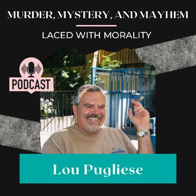 Lou Pougliese—Moonlit Mysteries with an Award-Winning Author Lou Pougliese—Moonlit Mysteries with an Award-Winning Author