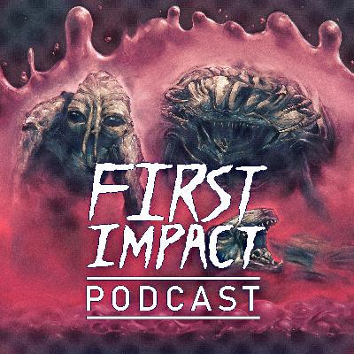 First Impact: A Body Horror Podcast - The Faculty