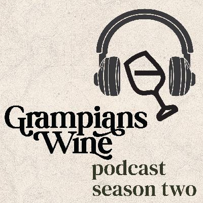 Grampians Wine - Season Two Series Introduction