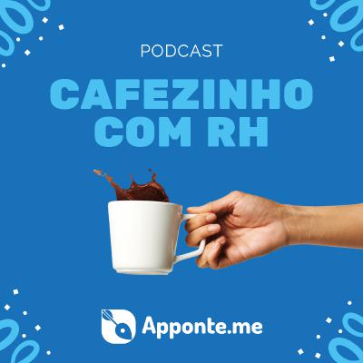 Gestão de Equipes Remotas - Cafezinho com RH