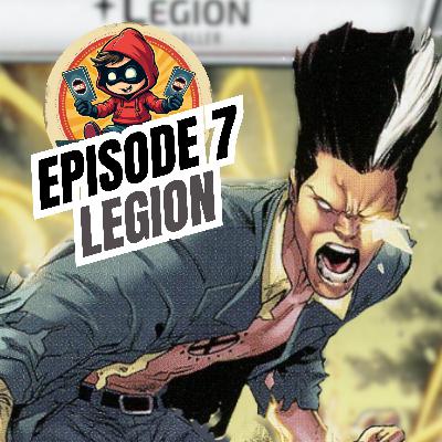 Sidekicked: A Marvel Champions Podcast - Episode 7 Legion