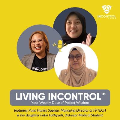 Special Episode: Woman in Construction Field, Puan Hanita Suzana & her daughter Fatin Fathyyah (Mother's Day)