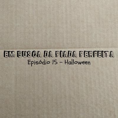 Halloween - Em Busca da Piada Perfeita #15