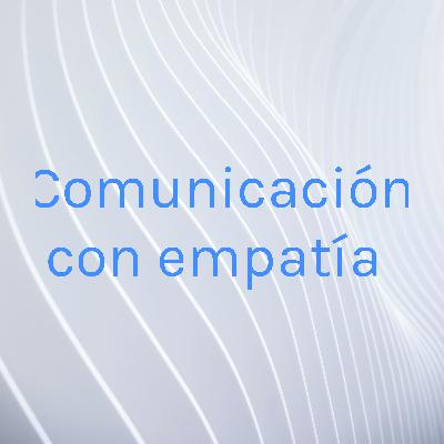 Podcast comunicación asertiva y sus valores