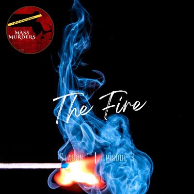 The Fire