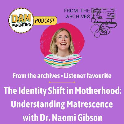 The Identity Shift in Motherhood: Understanding Matrescence