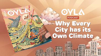 Why Every City Has Its Own Climate