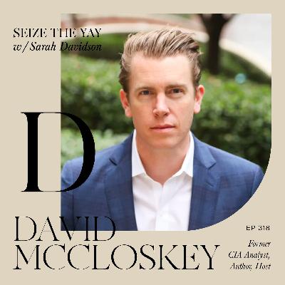 David McCloskey // From the CIA to The Rest is Classified...