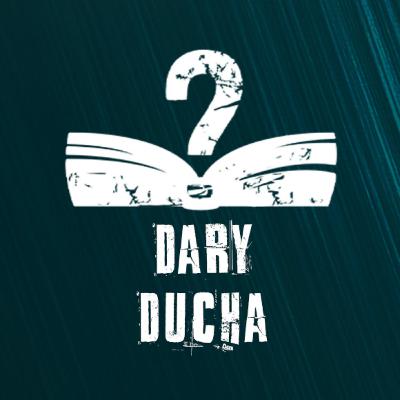 Dary Ducha Dary Ducha