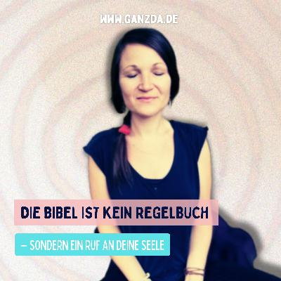 Was die Bibel wirklich erzählt