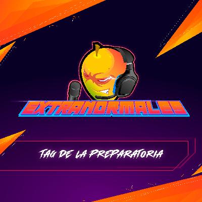Temp. 1 Ep. 2 - Tag de la Preparatoria