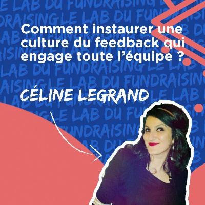 #17 Comment instaurer une culture du feedback qui engage toute l’équipe ?