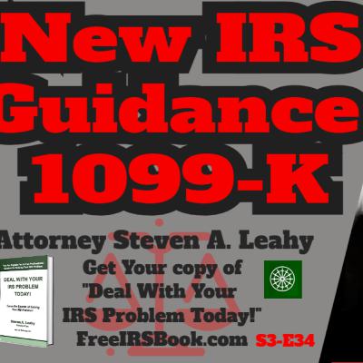 New IRS Guidance 1099-K - New IRS Guidance 1099-K -