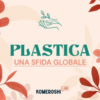 Plastica: una sfida globale