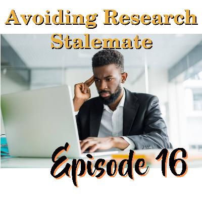 Avoiding Research Stalemate: 3 Things you should do this Summer with your Research