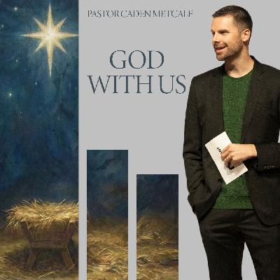 Immanuel | God With Us | NAMES Immanuel | God With Us | NAMES