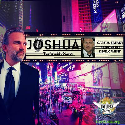 Gary M. Safady with Joshua 'The World's Mayor'