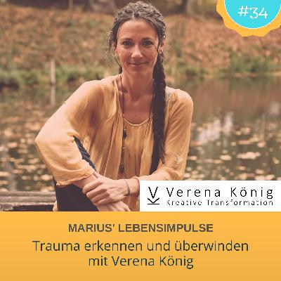 Trauma erkennen und bewältigen mit Verena König