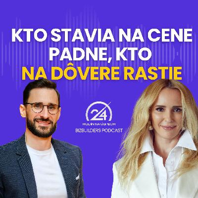 127: Kto stavia na cene padne, kto na dôvere rastie, Táňa Ondrejková 127: Kto stavia na cene padne, kto na dôvere rastie, Táňa Ondrejková