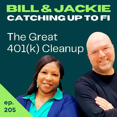Is Your 401(k) a Mess? Do This Now (Step-by-Step Guide) | Bill & Jackie | 205 Is Your 401(k) a Mess? Do This Now (Step-by-Step Guide) | Bill & Jackie | 205