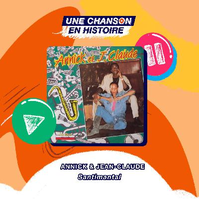Santimantal - Annick & Jean-Claude [Zouk]