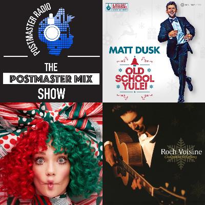 The Postmaster Mix Show: The 2022 Christmas Mix The Postmaster Mix Show: The 2022 Christmas Mix