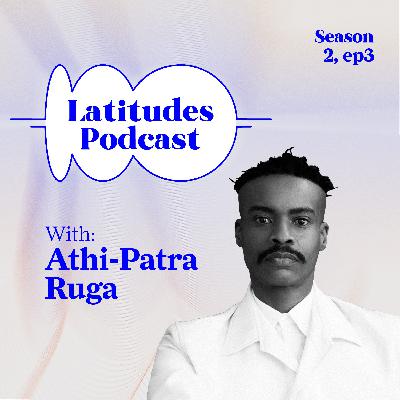 Athi-Patra Ruga: Portrait Of A Boundless Artist