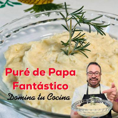 53 PURÉ DE PAPA FANTÁSTICO