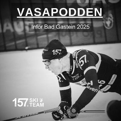 Episode 390: Inför Bad Gastein 2025