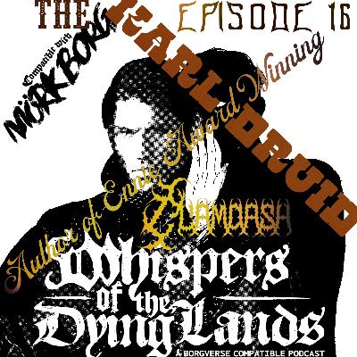 Episode 16: Enter the Den of Druids with Karl Druid