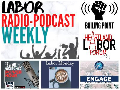 WorkBites; Heartland Labor Forum; Engage: The Podcast for Delta Pilots; Boiling Point; Labor Heritage Power Hour WorkBites; Heartland Labor Forum; Engage: The Podcast for Delta Pilots; Boiling Point; Labor Heritage Power Hour