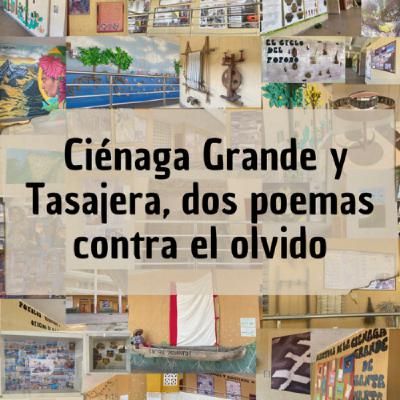 Ciénaga Grande y Tasajera, dos poemas contra el olvido
