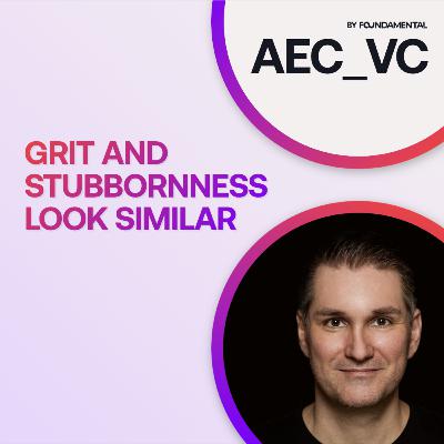 010 | Grit & Stubbornness Look Similar