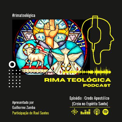Creio no Espírito Santo - Série Credo dos Apóstolos