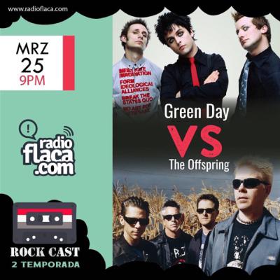ROCKCAST Ep.8T2. - The offspring vs. Green Day