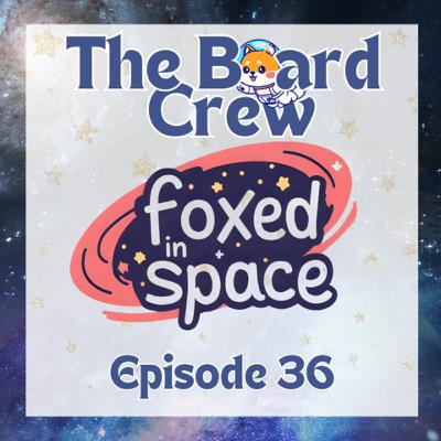 The Crew Foxed in Space
