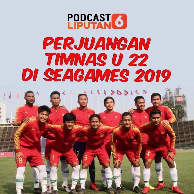 Perjuangan Timnas U-22  di SEA Games 2019 episode artwork