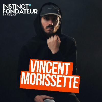 #100 - La force du branding avec Vincent Morissette