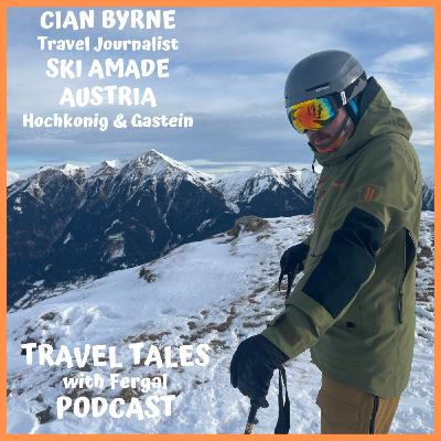 Sky Amade Hochkonig and Gastein, Austria with Cian Byrne