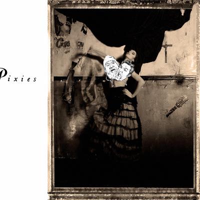 EP81: Pixies - Surfer Rosa EP81: Pixies - Surfer Rosa