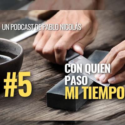 Con quien paso mí tiempo con Juan Vereeken