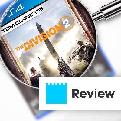 012 – Pixelburg Review – Tom Clancy’s The Division 2 012 – Pixelburg Review – Tom Clancy’s The Division 2