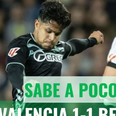 Valencia 1-Betis 1: pudo sentenciar, pero...